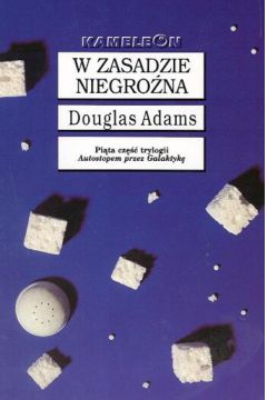 W zasadzie niegro�na - Adams Douglas