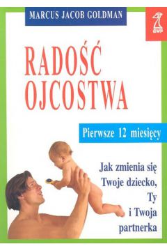 Rado�� ojcostwa - Goldman Marcus Jacob - Marcus Jacob Goldman