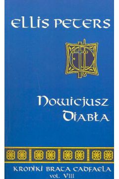 Nowicjusz diab�a - Peters Ellis - Ellis Peters