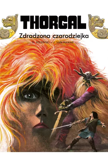 Zdradzona czarodziejka. Thorgal. Tom 1 - Jean Van Hamme