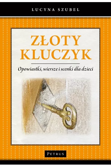 Z�oty kluczyk - Lucyna Szubel