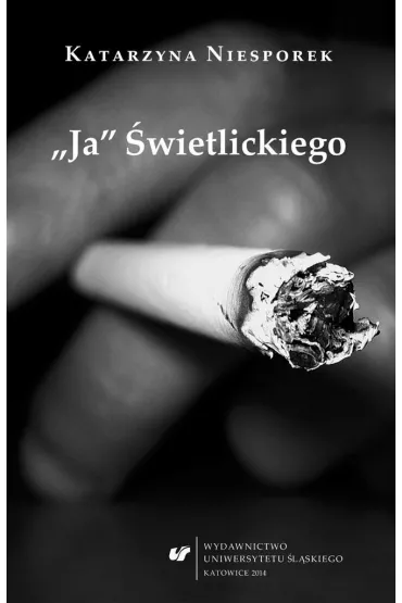"Ja" �wietlickiego - Katarzyna Niesporek