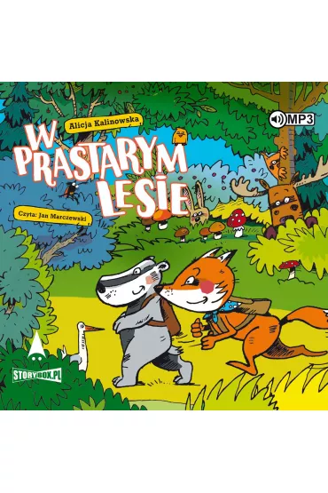 Audiobook W Prastarym Lesie CD - Alicja  Kalinowska