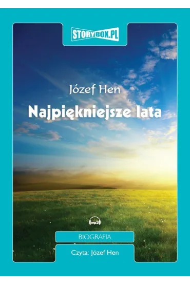Audiobook Najpikniejsze lata mp3 - Jzef Hen