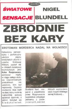 Zbrodnia bez kary - Blundell Nigel - Nigel Blundell