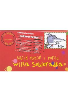 K�cik pyta� i porad wilka Sobieradka