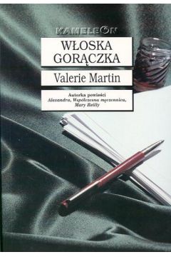 W�oska gor�czka - Martin Valeria