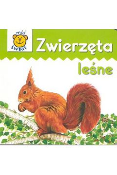 Zwierz�ta le�ne (twarda oprawa)