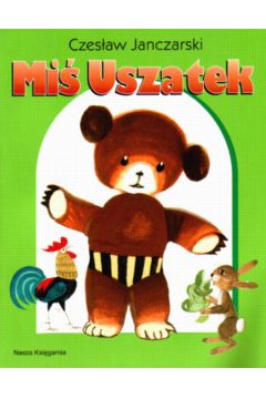 Mi� Uszatek - Janczarski Czes�aw - Czes�aw Janczarski