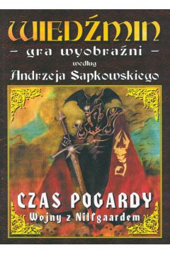 Wied�min Czas pogardy Wojny z Nilfgaardem - Marszalik Micha�, Nowak - Kreyer Maciej, Studniarek Micha�, Kreczmar Tomek - Micha� Marszalik, Micha� Studniarek, Tomek Kreczmar