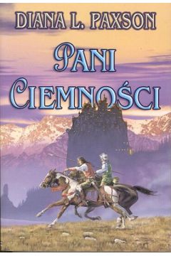 Pani ciemno�ci - Paxton Diana L. - Paxton L. Diana