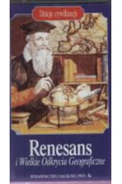 Renesans i Wielkie Odkrycia Geograficzne