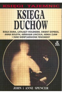 Ksi�ga duch�w - Spencer John i Anne - Spencer John i Anne