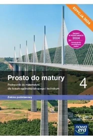 Prosto do matury 4. Podr�cznik do matematyki dla liceum og�lnokszta�c�cego i technikum. Zakres podstawowy. Edycja 2024 - Krzysztof Belka, Maciej Antek, Piotr Grabowski