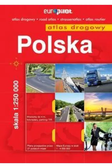 Polska atlas drogowy 1:250 000 spirala