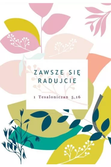 Kartka sk�adana Zawsze si� radujcie ST niebieski