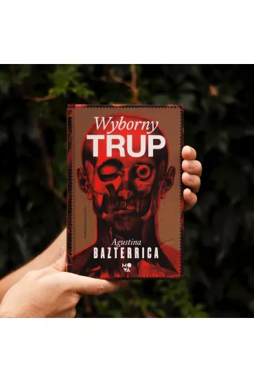 Wyborny trup - Agustina Bazterrica