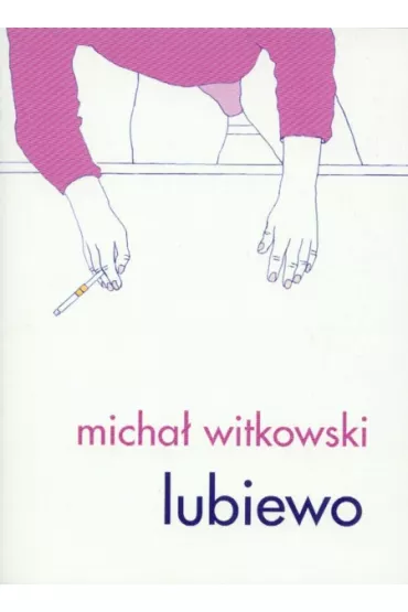 Lubiewo - Micha� Witkowski