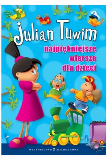 Najpi�kniejsze wiersze dla dzieci. Tuwim (OT) - Julian Tuwim