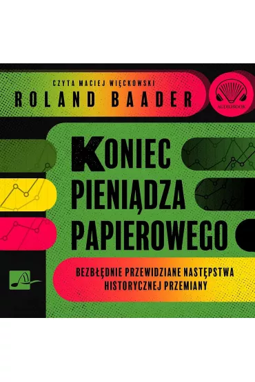 Audiobook Koniec pieni�dza papierowego CD - Roland Baader