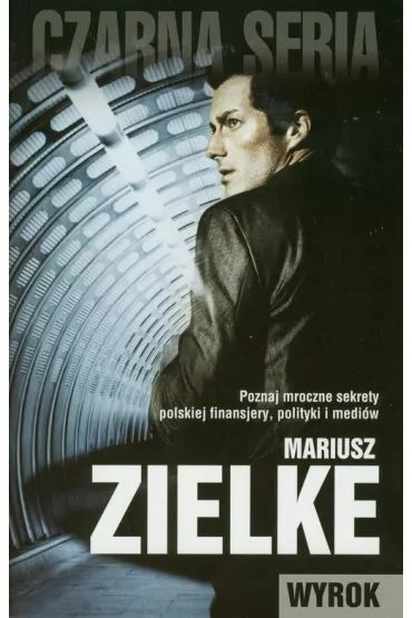 Wyrok - Mariusz Zielke
