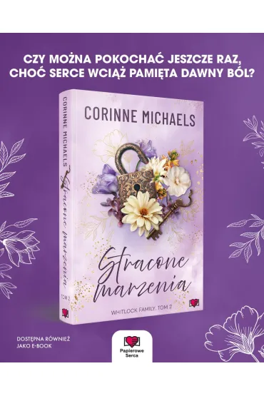 Stracone marzenia. Whitlock Family - Corinne Michaels