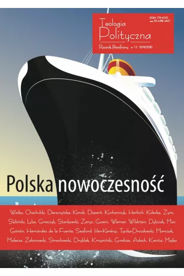 Teologia Polityczna nr 12. Polska nowoczesno��