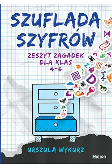 Szuflada szyfr�w. Zeszyt zagadek dla klas 4-6 - Urszula Wykurz