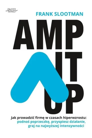 Amp it up - Frank Slootman