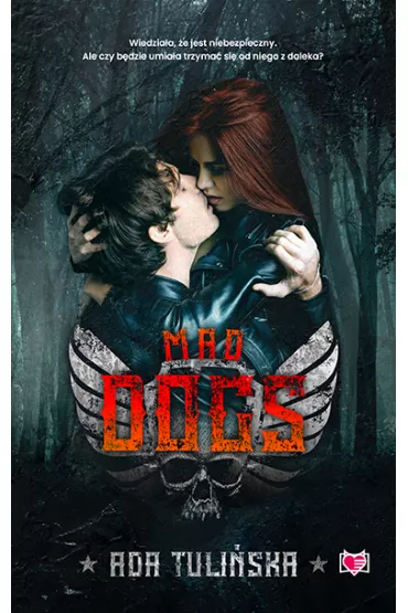 Mad dogs - Ada Tuliska