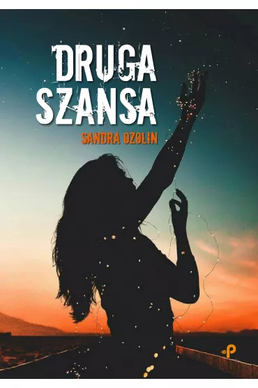 Druga szansa - Sandra  Ozolin
