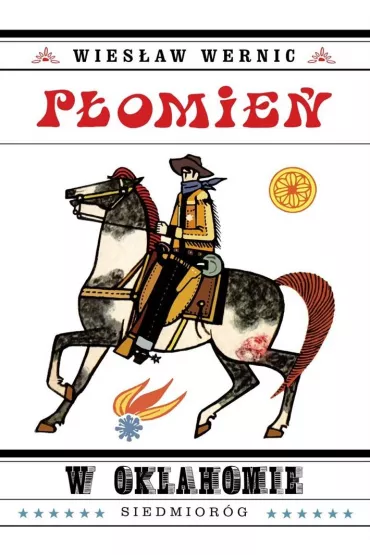 P�omie� w Oklahomie - Wies�aw Wernic