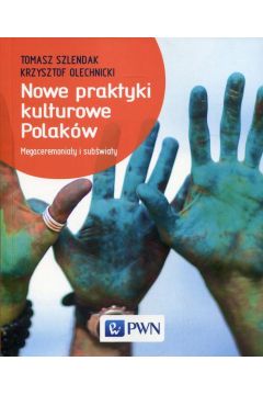 eBook Nowe praktyki kulturowe Polakw mobi epub