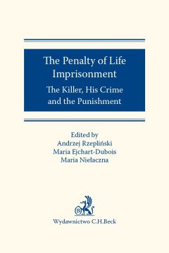 eBook The Penalty of Life Imprisonment The Killer His Crime and the Punishment pdf epub