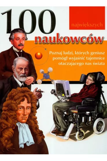 100 najwikszych naukowcw