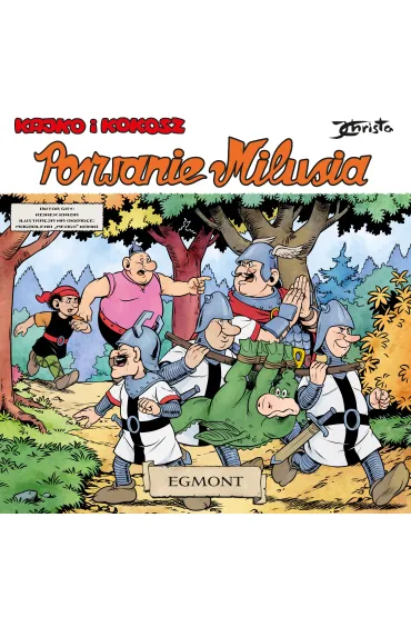 Kajko i Kokosz. Porwanie Milusia Egmont