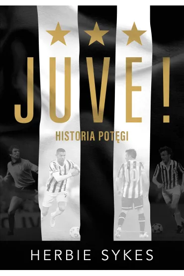 Juve! Historia pot�gi - Herbie  Sykes