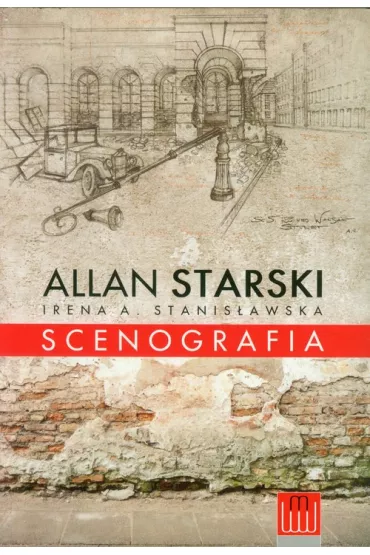 Scenografia - Allan Starski, Irena A. Stanis�awska
