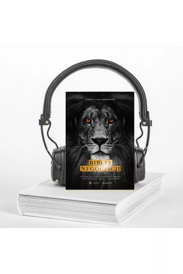 Audiobook Biblia Negocjacji. Techniki Negocjacji i Wywierania Wpywu, Przygotowanie. Bdy. Targowanie mp3 - Pawe Goembiewski