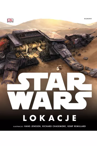 Lokacje Star Wars - Simon Beecroft, Jason Fry, James Luceno, Kerrie Dougherty, Kristin Lund