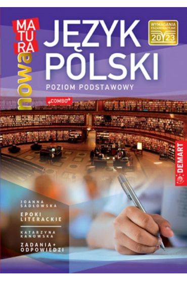 Nowa matura. Język polski. Poziom podstawowy