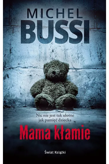 Mama k�amie - Michel Bussi