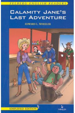 Calamity Jane's Last adventure - Wheeler Edward L. - Edward L. Wheeler