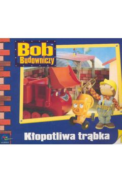 K�opotliwa tr�bka