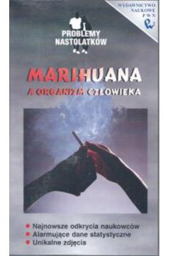 Marihuana a organizm cz�owieka