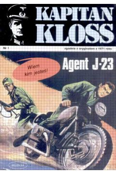 Kapitan Kloss nr 1 Agent J-23 *