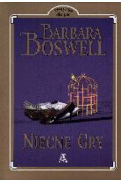 Niecne gry - Boswell Barbara - Barbara Boswell