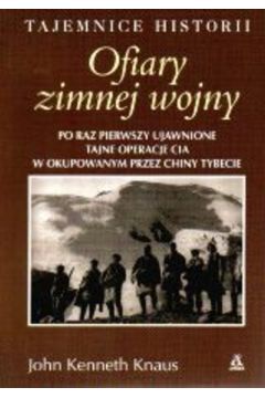 Ofiary zimnej wojny - Knaus John Kenneth - John Kenneth Knaus