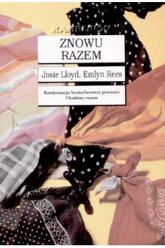 Znowu razem - Lloyd Josie i Rees Emlyn - Lloyd Josie i Rees Emlyn