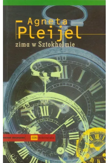 Zima w Sztokholmie - Agneta Pleijel
